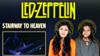 MY SISTER REACTS TO LED ZEPPELIN  | STAIRWAY TO HEAVEN REACTION | NEPALI GIRLS REACT