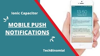 Ionic 7 Capacitor : part 2 Guide for Push Notifications + Firebase Cloud Messaging