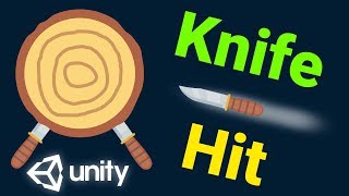 Make a Knife Hit Replica in Unity (#1 / 2)
