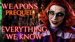 Weapons Prequel Is Confirmed And It Will Be Terrifying Everything We Know