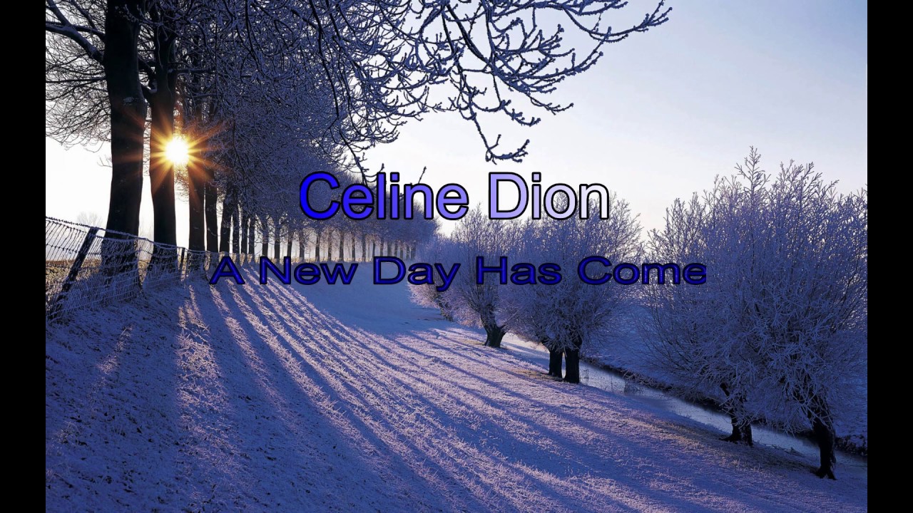 A New Day Has Come - Celine Dion + Lyric - YouTube