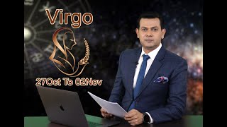 Virgo weekly horoscope 27October to 2nd November