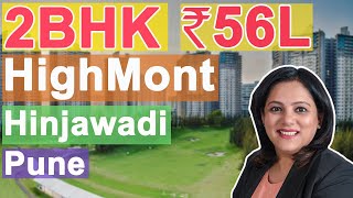 ₹56L | 2BHK flat for sale |  HighMont Hinjewadi  Pune | 2021 | Hill View