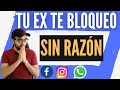 🤔 DESCUBRE porqué TU EX TE BLOQUEÓ de la NADA| 3 Claves PROBADAS | Alonso Hernández