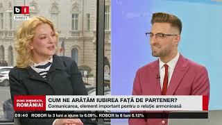 CUM NE ARĂTĂM IUBIREA FAȚĂ DE PARTENER DRAGOSTEA ȘI RESPECTUL, PRINCIPALELE INGREDIENTE_Știri B1TV