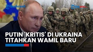 Tanda Putin 'Kritis' di Ukraina, Kocar-kacir di Bakhmut & Panggil Pasukan Cadangan untuk Bertempur