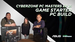 Cyberzone PC Masters EP 2: Game Starter PC Build | #CheckCyberzone | WATCH SM