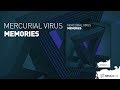 Mercurial Virus - Memories [ full version ]