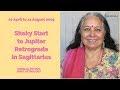 Shaky Start to Transit Jupiter Retrograde in Sagittarius: Komilla Sutton