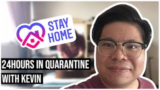 24 Hours In Quarantine With Kevin