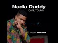 carlito jnr nadla daddy prod. by wemi uani