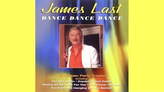 JAMES LAST - Dance Medley: Always On My Mind / Gimme Hope Jo'Anna