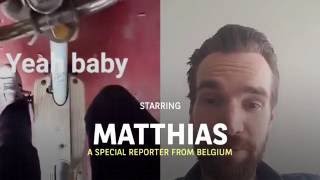 Special Reporters Ep. 1: Matthias from Leuven, Belgium