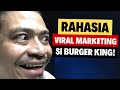 Belajar Marketing Dari Burger King | Rahasia Bisa Viral!