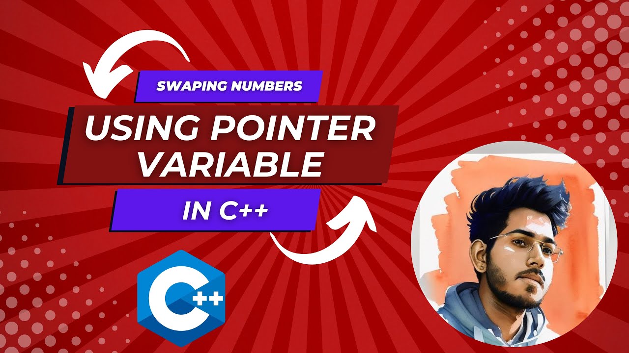 Swap Two Numbers Using Pointer Variable In C++ - YouTube