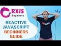 RxJS - Beginners guide to Reactive JavaScript