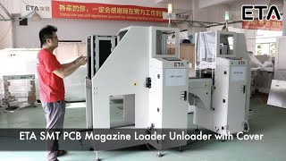 How to Operate SMT PCB Loader Unloader with Cover