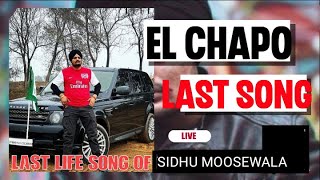 El chapo Sidhu moosewala!!!!(Leaked song?)