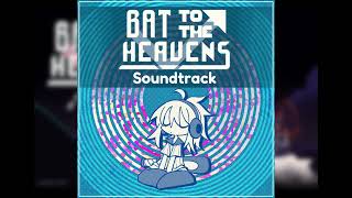 Bat to the Heavens OST - Submerge