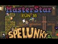 MasterStar Spelunky | Run 38