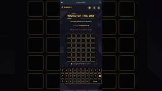 Theme Binance VIP WOTD | Binance Crypto WODL Answers Today | 6 Letters