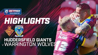 Highlights | Huddersfield Giants v Warrington Wolves | 2024 Betfred Challenge Cu