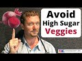 11 High-Sugar Vegetables to Avoid on KETO