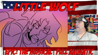 Little Wolf [EPIC: The Musical] Full Animatic - REACTION