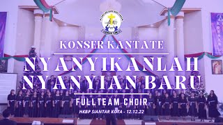 NYANYIKANLAH NYANYIAN BARU - KANTATE FULL TEAM CHOIR