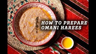 Easy steps to prepare Omani Harees