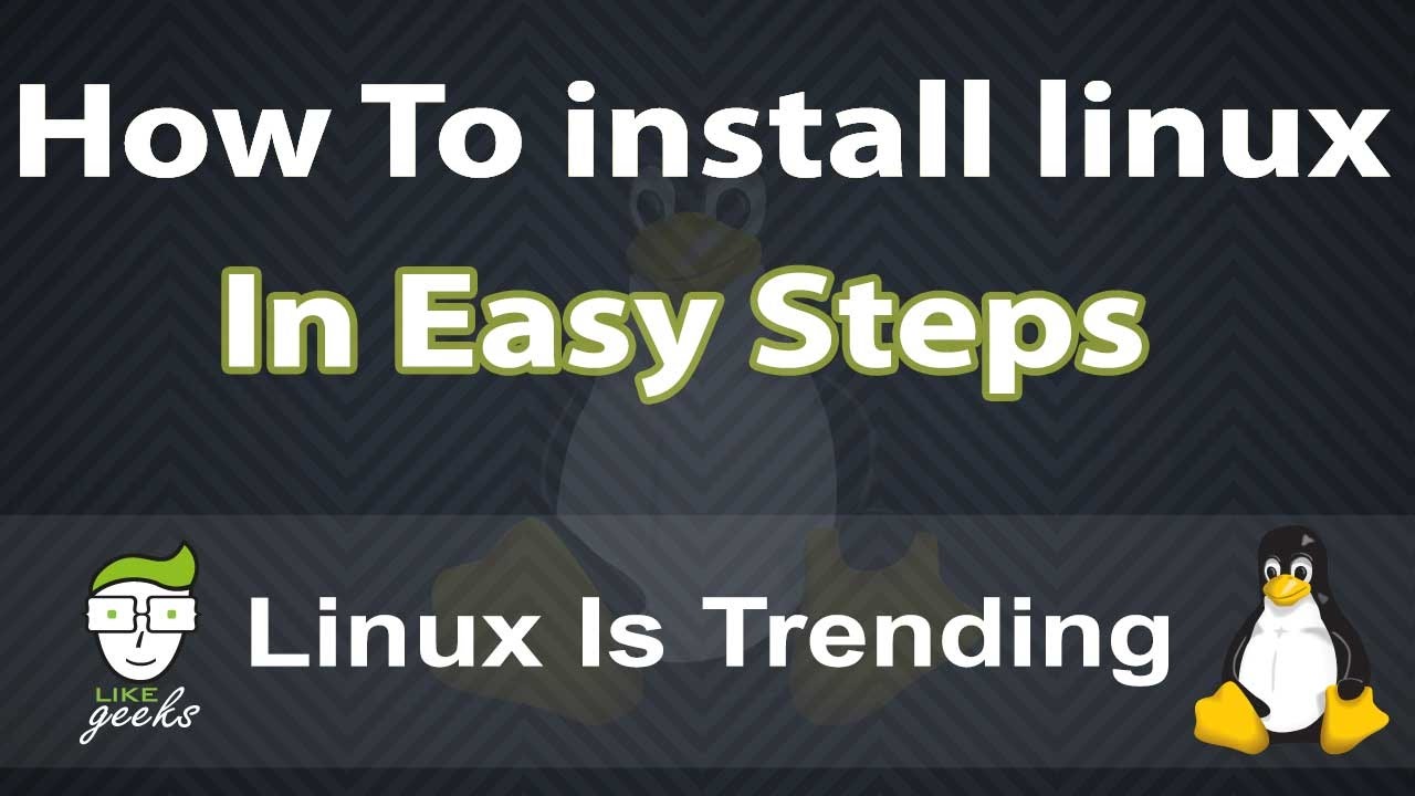 How To Install Linux In Detailed Steps - YouTube