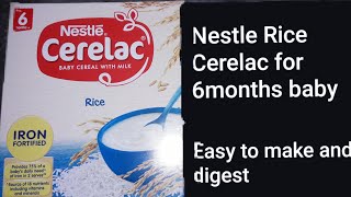 Nestle cerelac 6months+ Baby cereal with milk//Nestle Rice Cerelac for 6months+ baby Review and demo