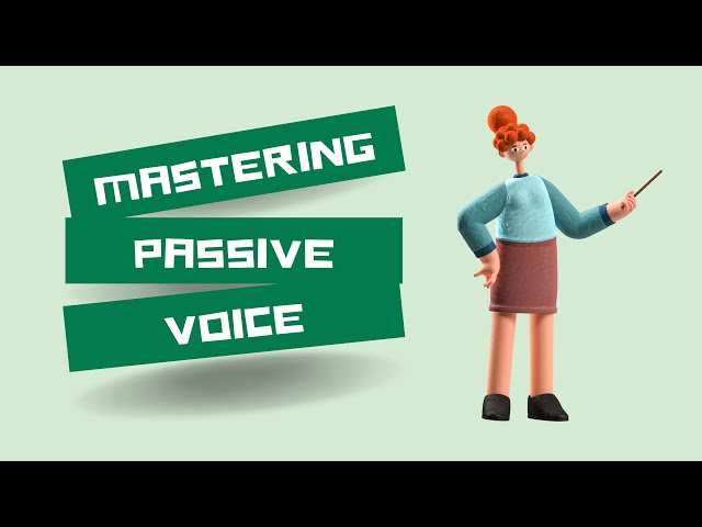 Grammar Tutorial Mastering Passive English Esl Video Lessons