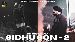 Sidhu Son - 2 | Sidhu Moose Wala | Tune Lab Beats | (Offical Full Song ) | New Punjabi song 2022