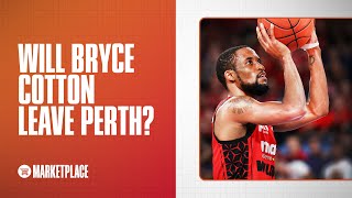 Will Bryce Cotton Leave Perth? - Marketplace