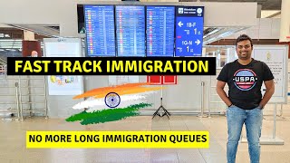 Fast Track Immigration in India || Complete Registration Guide || FTI TTP