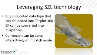 Writing SZL Data Using Tecplot 360 EX