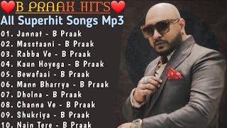 B Praak Superhit Punjabi Songs | Non-Stop Punjabi Songs 2021| New Punjabi Song 2021 |Best Of B Praak