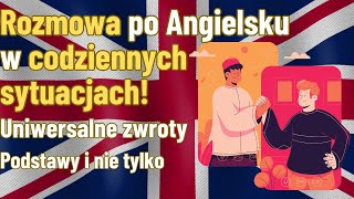 Słówka Do Rozmawiania Po Angielsku. Zbiór słówek i zwrotów przydatnych na co dzień.