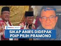 Respons Singkat Anies Baswedan Didepak PDIP Usung Pramono Anung & Rano Karno di Pilkada Jakarta