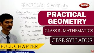 Practical Geometry full lesson | Mathematics | Class 8 | CBSE Syllabus