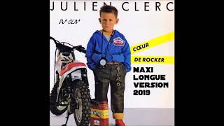 Julien Clerc   Coeur de Rocker   Maxi Longue Version 2019   Dj' Oliv'
