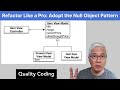 Refactor like a Pro: Adopt the Null Object Pattern with Small, Verified Steps