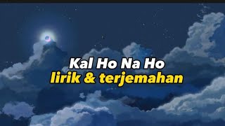 Kal Ho Naa Ho ( cover by Audrey Bella ) | lirik & terjemah
