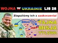 28 LIS: GŁĘBOKI RAJD! Ukraińcy Zaatakowali Bazę Obrony Powietrznej, Kiedy Rosjanie Ginęli na Polach