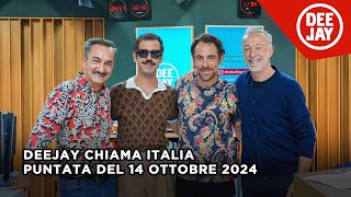 Deejay Chiama Italia - Puntata del 14 ottobre 2024 / Ospiti Elio Germano e Colapesce