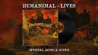 HUMANIMAL - LIVES (OFFICIAL AUDIO \u0026 LYRICS)