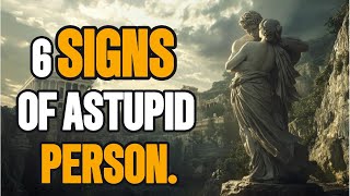 6 Signs of a Stupid Person – Are You One of Them?