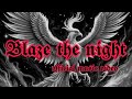 s30ung S00J! - Blaze the night [ official music video ]