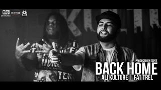 Fat Trel ft Ali Kulture - Back Home | Prod by Espeetraxxx | Desi Hip Hop Inc